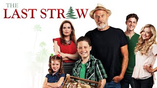 The Last Straw  | Family Faith Christmas Movie Starring Corbin Bernsen