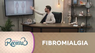 Fibromialgia: saiba as causas, prevenções e tratamentos