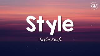 Download Taylor Swift - Style [Lyrics] mp3