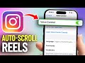 How to Enable Auto-Scrolling for Instagram Reels on iPhone