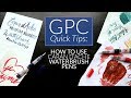 How to Use Caran d'Ache Waterbrush Pens - GPC Quick Tips