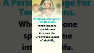 🔥A Person Change For 2 Reasons😱🥰 APJ Abdul Kalam Quotes #kalam #shorts