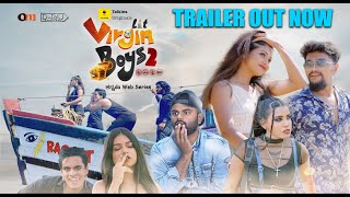 VIRGIN BOYS 2 - Official Trailer | Webseries| Ft.DhanushRaj | Nikhil | TORK AKASH | Talkies Kannada