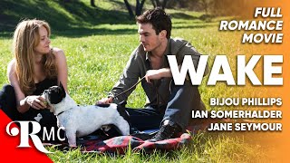 Wake |  Romance Movie | Free HD Romantic Comedy RomCom Drama Film | Ian Somerhal