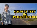 G2 Road Test In Peterborough | Real Road Test with Audio | G2 Road Map In Peterborough