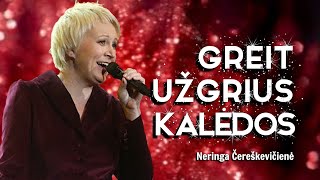 Neringa Čereškevičienė - Greit Užgrius Kalėdos (Official Lyric Video). Lietuviškos Kalėdinės Dainos