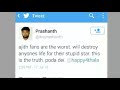 reviewer prashanth pure thala ajith hater check his deleted tweets in this video