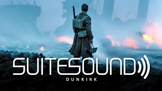 Dunkirk - Ultimate Soundtrack Suite