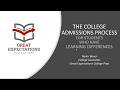 The College Application Process for Students with Learning Differences