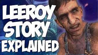 LEEROY - FULL BACKSTORY EXPLAINED : Black Ops 3 Zombies Storyline
