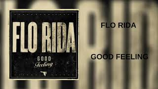 Flo Rida - Good Feeling (In 432Hz)