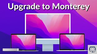 Upgrade your Mac to OS 12 Monterey