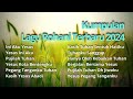 album lagu rohani terbaru 2024 part 2