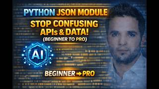Python JSON Module – Stop Confusing APIs & Data! (Beginner to Pro) #16