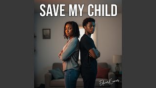 Save My Child