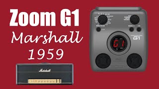 Zoom G1 - Episode 6: Marshall 1959 crunch sound