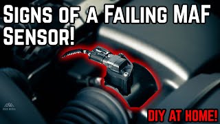 DIY - 5 Symptoms of a Failing MAF (Mass Air Flow) Sensor!