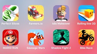 Perfect Slices, Farmers.io, Idle Makeover, Rolling Line 3D, Mario Run, Sausage Wars,  Shadow Fight 2