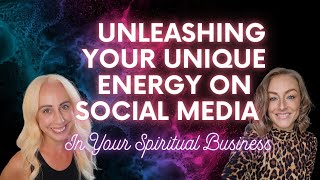 Align and Activate Episode | 8 Social Media Mastery in Your Spiritual Biz