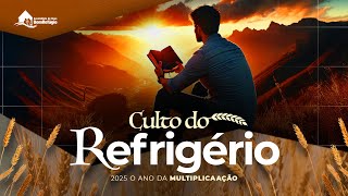 Culto do Refrigério - Pr. Aldilar Barbosa - 04/02/2025