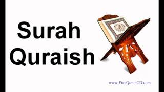 Surah Quraish - English Audio Translation + Arabic - 106