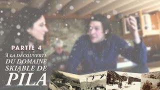 Le développement touristique du domaine skiable de Pila