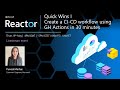 Quick Wins I Create a CI-CD workflow using GH Actions in 30 minutes