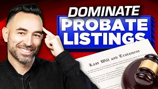 Probate 101: What You Need To Know About Probate Listings To Lead in This Market!