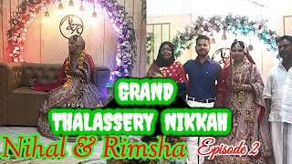 Muslim Shaadi| Thalassery |day 1 Episode 2💞💞💞💞