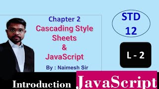 STD 12 Computer EM Ch 2 CSS & JavaScript L2