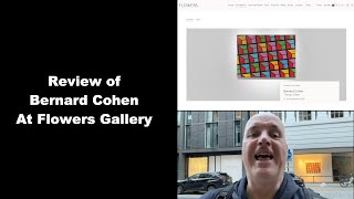 Bernard Cohen at Flowers Gallery (ART REVIEW)