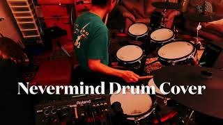 Nevermind By Colors a Drum Cover