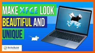🔧Xfce Desktop Customization 🔥How to Make Xfce Look Beautiful and Unique