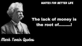 Mark Twain Best Quotes For your better Life