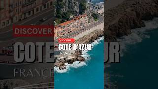 Discover Côte d'Azur, France