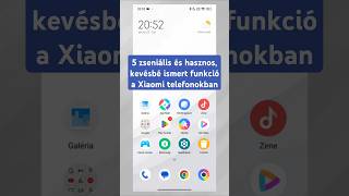 5 zseniális és hasznos, kevésbé ismert funkció a Xiaomi telefonokban
