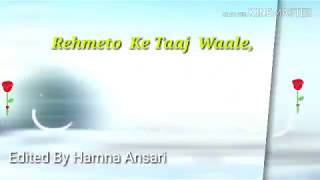 Rehmaton Ke Taj Wale Status || Islamic Whatsapp Status Naat 30 Second