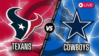 Houston Texans VS Dallas Cowboys - Live Stream 📻