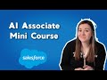 Salesforce AI Associate Certification Mini Course | Free Salesforce Certification and Training