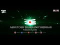 Ashutosh Shashank Shekhar | Sonu Nigam | Vibration Mix | GABRU MiX & BRAVO