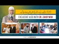 Exclusive Vlog with Dr. Zakir Naik by Binoria Media Team @rtvlogs201