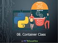 OOP in Python - 08: Creating a Container Class with Magic Methods (__getitem__, __len__, etc.)