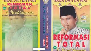 REFORMASI TOTAL [Kaset Pita] ~ Pengajian KH. Ma'ruf Islamuddin