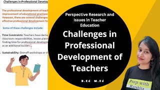 Challenges in Professional Development of Teachers | Perspective Issues in Teacher Education