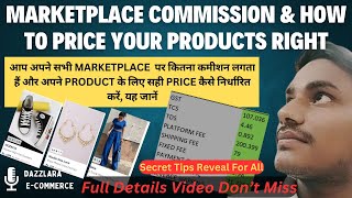 Marketplace Commission Explained: How to Price Your Products Right |Marketplace Price and Commission