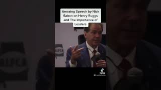 Amazing Speech by Nick Saban on Henry Ruggs and The Importance of Leaders #coach