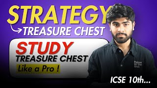 ICSE 10th : How to Study Treasure Chest || Tips for Poems \u0026 Stories || Treasure Chest Strategy