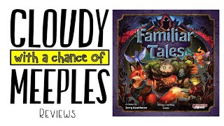 Familiar Tales Review - Cloudy with a Chance of Meeples