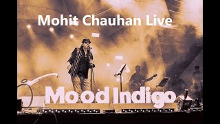 Mohit Chauhan Live at IIT Bombay Mood Indigo | Jo Bhi Mai Kehna Chahoon | AR Rahman I Rockstar I FHD
