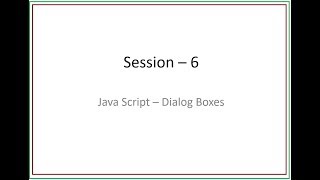 6. Java Script - Dialog Boxes